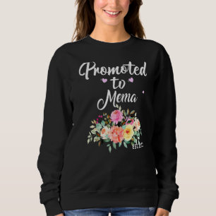 Promoted To Mema 2022 First Time Being Gradma Anno Sweatshirt