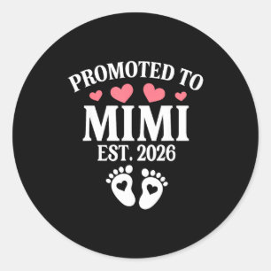 Promoted To Mimi 2026 Proud Mimi 2026 Announcement Classic Round Sticker