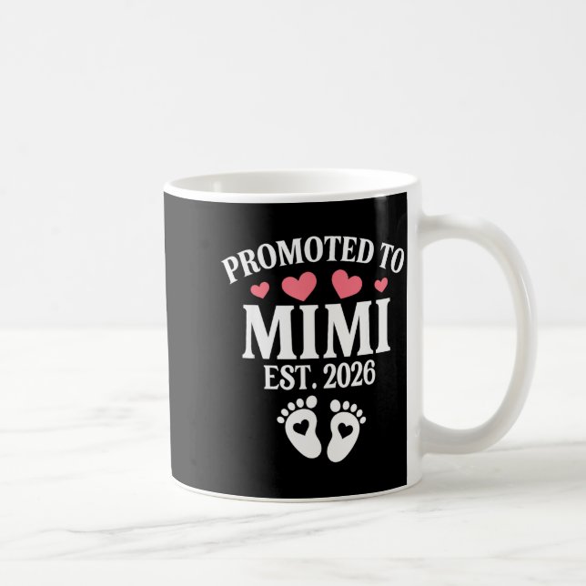 Promoted To Mimi 2026 Proud Mimi 2026 Announcement Coffee Mug (Right)