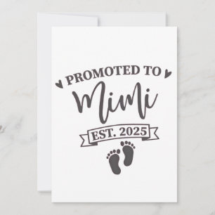 Promoted to Mimi Est. 2025 Grandma-to-be  Invitation