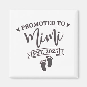 Promoted to Mimi Est. 2025 Grandma-to-be Magnet