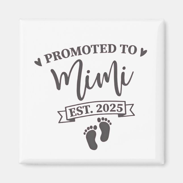 Promoted to Mimi Est. 2025 Grandma-to-be  Magnet (Front)