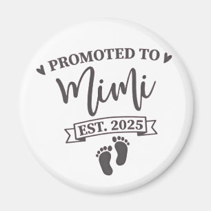 Promoted to Mimi Est. 2025 Grandma-to-be  Magnet