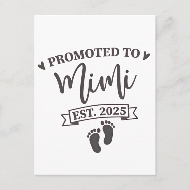 Promoted to Mimi Est. 2025 Grandma-to-be  Postcard (Front)