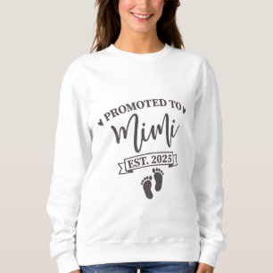 Promoted to Mimi Est. 2025 Grandma-to-be Sweatshirt