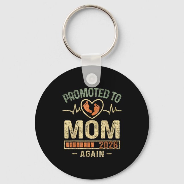 Promoted To Mom Again 2026 Expecting Baby Soon To  Key Ring (Front)