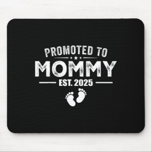 Promoted To Mommy 2025 Baby & Mommy Funny For Mouse Mat