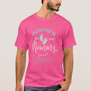 Promoted to Mommy Again Est.2025 Pregnancy Promote T-Shirt