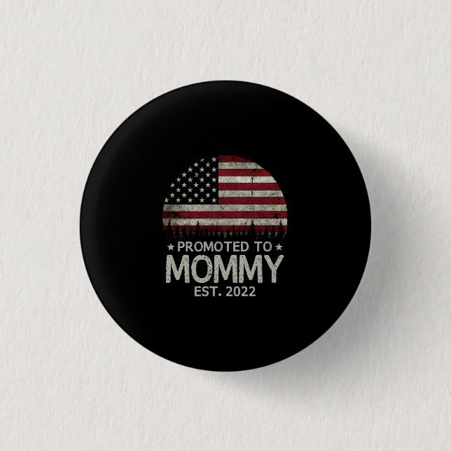 Promoted to Mommy Est 2022 First Time Dad 3 Cm Round Badge (Front)