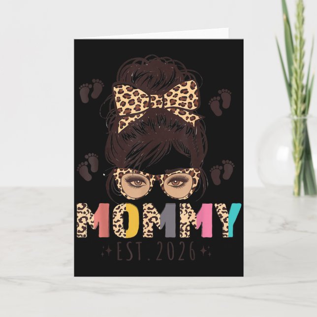 Promoted To Mommy Est 2026 Mom To Be New Mother Me Card (Front)