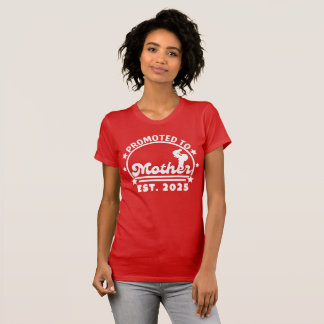 Promoted to Mother Est. 2025 – New Mum Pregnancy T-Shirt