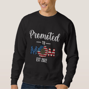 Promoted To Mum 2022 For New Mum First Time Mum 1 Sweatshirt