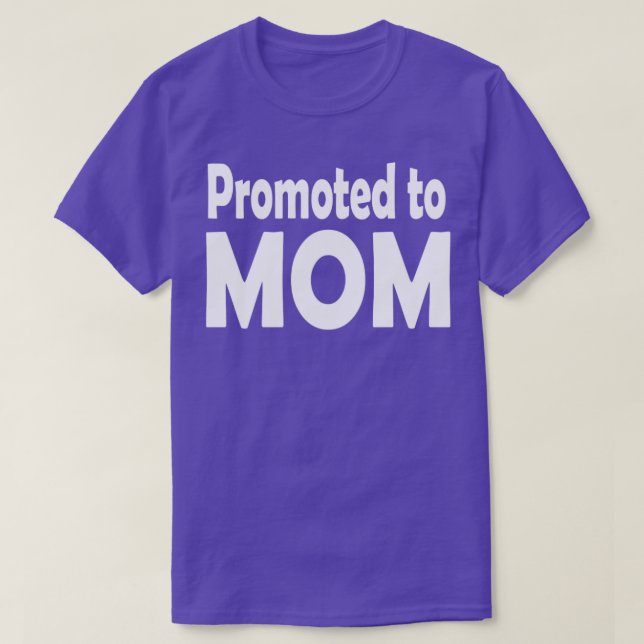 Promoted to mum T-Shirt (Design Front)