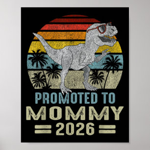 Promoted To Mummy 2026 T Rex Dinosaur Family Match Poster