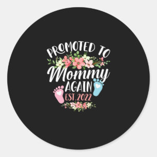 Promoted To Mummy Again Est 2022 Flower Classic Round Sticker