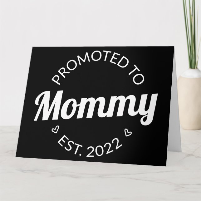 Promoted To Mummy Est. 2022 I Card (Front)