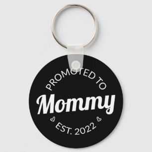 Promoted To Mummy Est. 2022 I Key Ring