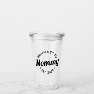 Promoted To Mummy Est. 2024 I Acrylic Tumbler