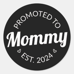 Promoted To Mummy Est. 2024 I Classic Round Sticker