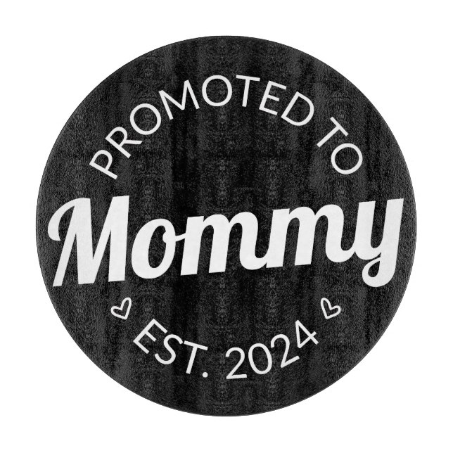 Promoted To Mummy Est. 2024 I Cutting Board (Front)