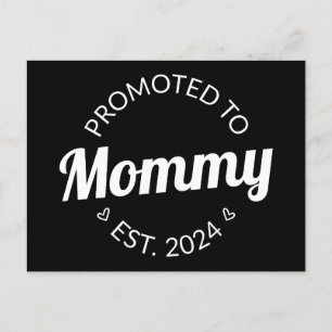 Promoted To Mummy Est. 2024 I Postcard