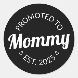 Promoted To Mummy Est. 2025 I Classic Round Sticker