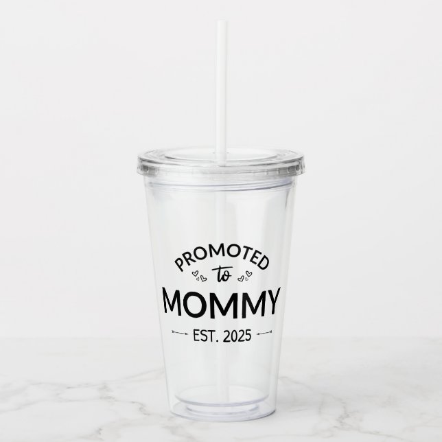 Promoted To Mummy Est. 2025 II Acrylic Tumbler (Front)