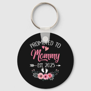 Promoted To Mummy Est 2025 Mothers Day First Time  Key Ring