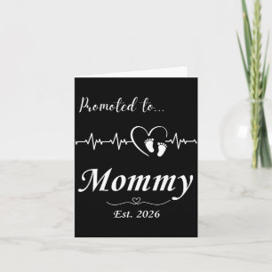 Promoted to Mummy Est 2026 for Expecting Moms Card