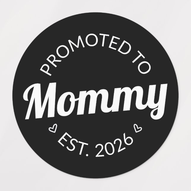 Promoted To Mummy Est. 2026 I (Design 1)