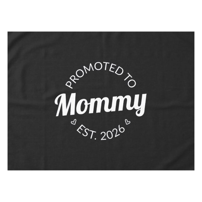 Promoted To Mummy Est. 2026 I Tablecloth (Front (Horizontal))