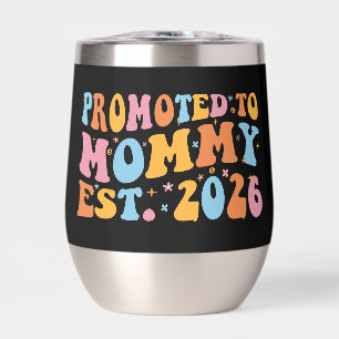 Promoted To Mummy Est. 2026 III
