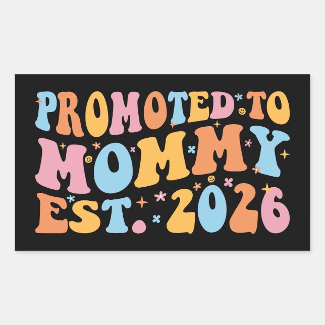 Promoted To Mummy Est. 2026 III Rectangular Sticker (Front)