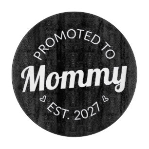 Promoted To Mummy Est 2027 New Mum Announcement I Cutting Board