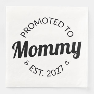 Promoted To Mummy Est 2027 New Mum Announcement I Napkin