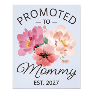 Promoted To Mummy Est 2027 New Mum Announcement VI Photo Print