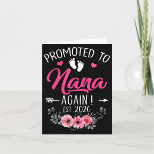 Promoted To Nana Again Est 2026 Mothers Day  Card