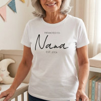 Promoted To Nana Classic EST Year Design