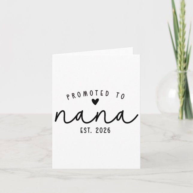Promoted To Nana Est 2026 New Nana Mothers Day Wom Card (Front)