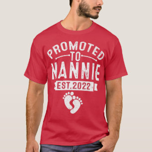 Promoted to Nannie Est 2022 Grandma Mothers Day Gi T-Shirt