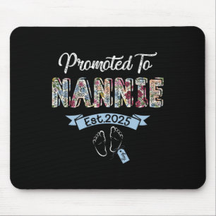 Promoted To Nannie Est 2025 Flower Mothers Day Mouse Mat