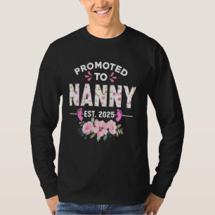 Promoted To Nanny Est 2025 Gifts First Time Grandm T-Shirt