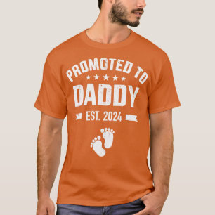 Promoted to new daddy 2024 soon to be dad fathers T-Shirt