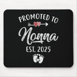 Promoted To Nonna Est 2025 Funny First Time Mother Mouse Mat