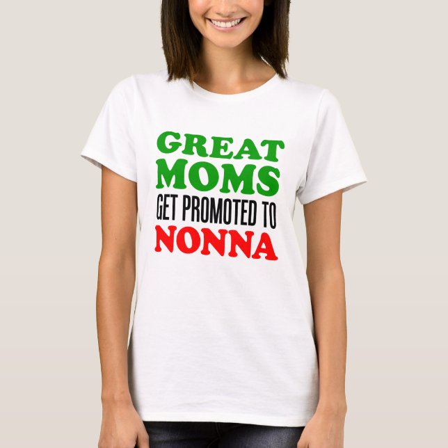 Promoted To Nonna T-Shirt (Front)