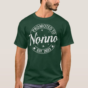 Promoted To Nonno 2023 Soon To Be Grandma Pregnanc T-Shirt