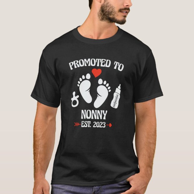 Promoted To Nonny 2023 First Time New Grandma Preg T-Shirt (Front)