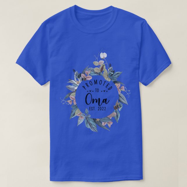 Promoted to Oma Est 2022 Women Flower First Time G T-Shirt (Design Front)