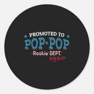 Promoted To P-p Again Shirt. Grandpa P P Funny  Classic Round Sticker