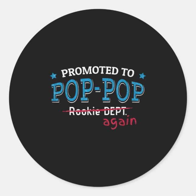 Promoted To P-p Again Shirt. Grandpa P P Funny  Classic Round Sticker (Front)